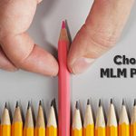 Choose the right MLM package for you