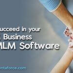 How to succeed in your MLM business with our MLM software