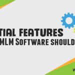 Essential Features MLM Software should have