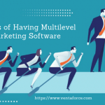 Benefits of Having Multilevel Marketing Software